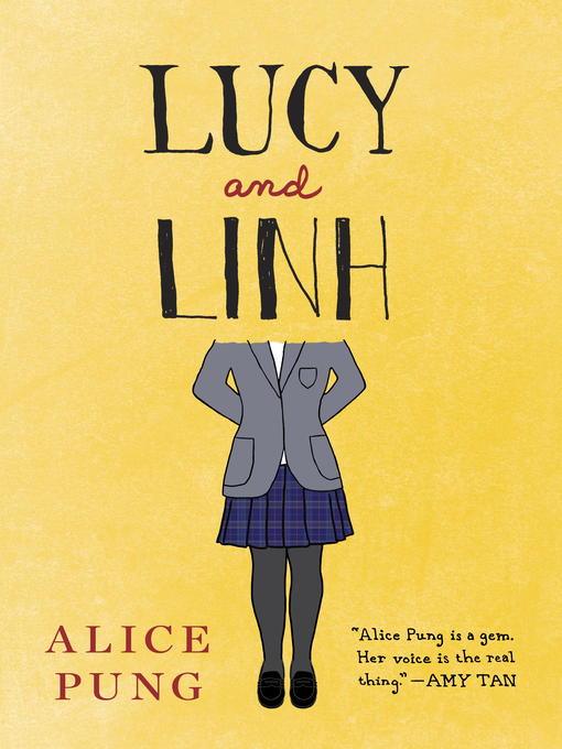 Title details for Lucy and Linh by Alice Pung - Available